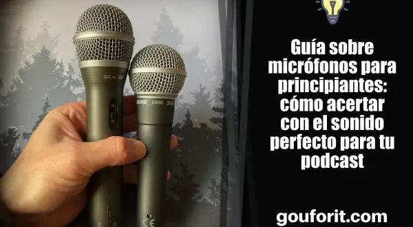 Mano sujeta dos micrófonos, mostrando sus partes. Guía para principiantes sobre cómo elegir el micrófono ideal para tu podcast.