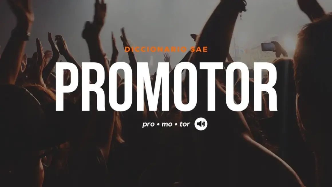 La palabra "PROMOTOR" en letras grandes sobre una multitud animada. Un promotor organiza eventos para la gente.